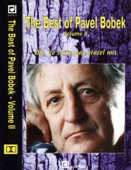 MC Pavel Bobek: The Best Of Pavel Bobek Volume II