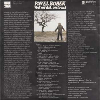 LP Pavel Bobek: Veď Mě Dál, Cesto Má