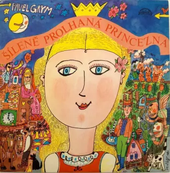 Šíleně Prolhaná Princezna