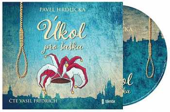 CD Pavel Hrdlička: Úkol Pro šaška