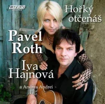 Pavel Roth: Hořký Otčenáš
