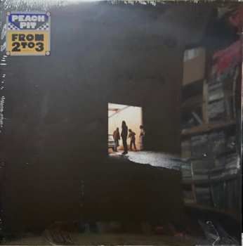 LP Peach Pit: From 2 To 3