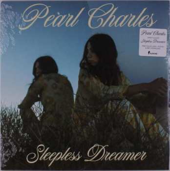 Album Pearl Charles: Sleepless Dreamer