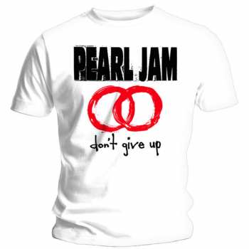 Merch Pearl Jam: T-shirt Don't Give Up 