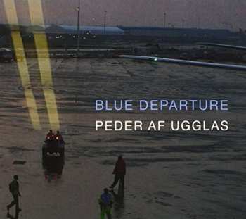 CD Peder Af Ugglas: Blue Departure