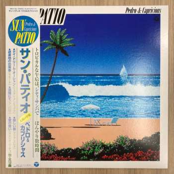 LP Pedro & Capricious: Sun Patio