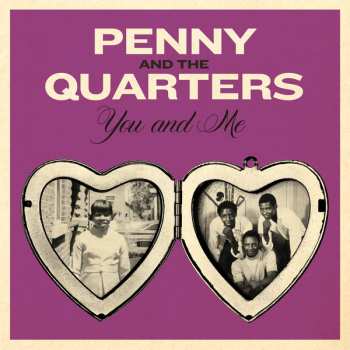 SP Penny & The Quarters: You And Me