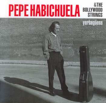 CD Pepe Habichuela: Yerbagüena