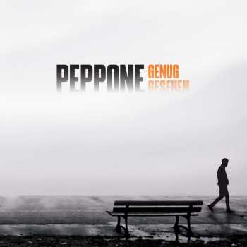 LP Peppone: Genug Gesehen
