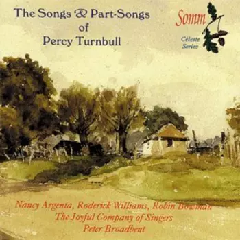 The Songs & Part-Songs of Percy Turnbull
