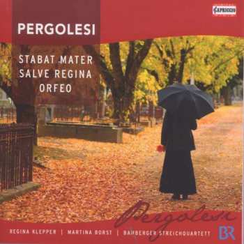 CD Giovanni Battista Pergolesi: Stabat Mater; Salve Regina; Orfeo