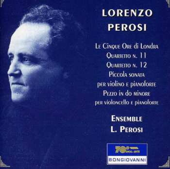 Album Lorenzo Perosi: Quartetti Nn 11