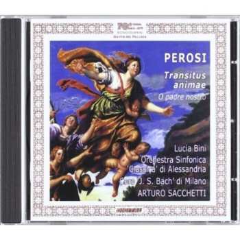 Album Arturo Sacchetti: Transitus Animae, Oratorio Per Mezzo Soprano E Coro Con Accompagnamento Di Orchestra 