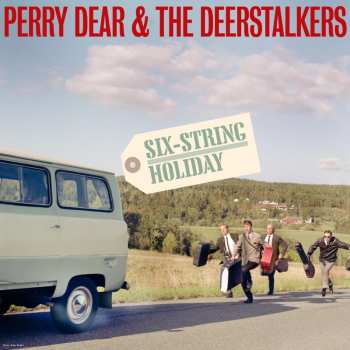 LP Perry Dear & The Deerstalkers: Six-String Holiday