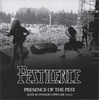 CD Pestilence: Presence Of The Pest (Live At Dynamo Open Air 1992)