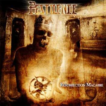 Album Pestilence: Resurrection Macabre