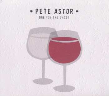 LP Peter Astor: One For The Ghost