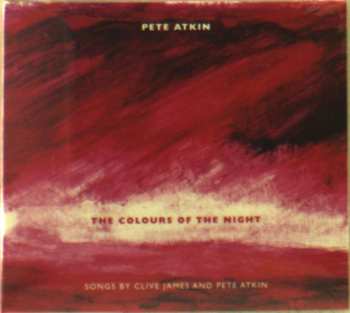 Album Pete Atkin: The Colours Of The Night