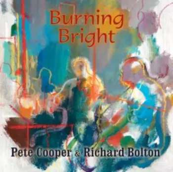 Pete Cooper: Burning Bright 