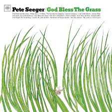 CD Pete Seeger: God Bless The Grass