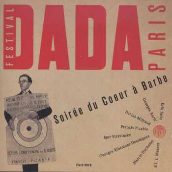 Album Peter Beijersbergen Van Henegouwen: Festival Dada Paris: Soirée Du Coeur À Barbe