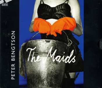 Album Peter Bengtson: The Maids