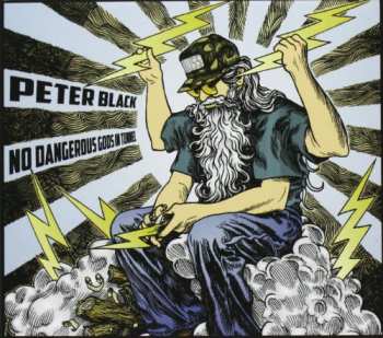 CD Peter Black: No Dangerous Gods In Tunnel
