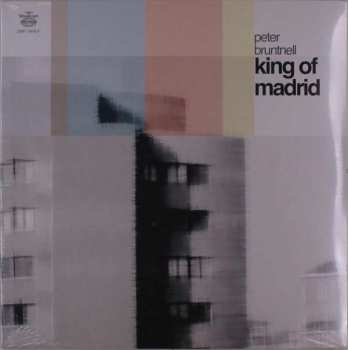 LP Peter Bruntnell: King Of Madrid
