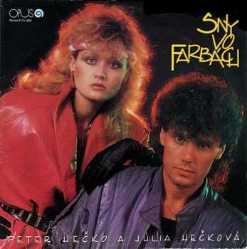 LP Júlia Hečková: Sny Vo Farbách