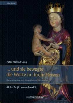 Album Peter Helmut Lang: … Und Sie Bewegte Die Worte In Ihrem Herzen