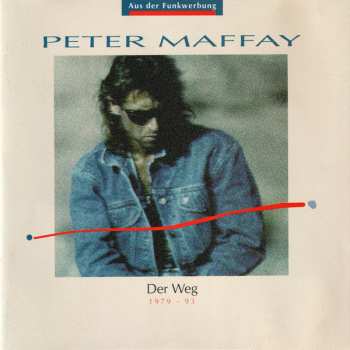 CD Peter Maffay: Der Weg 1979 - 93