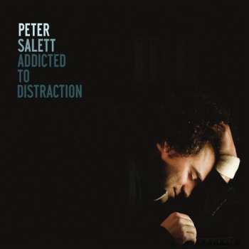 CD Peter Salett: Addicted To Distraction