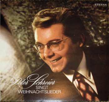 LP Peter Schreier: Peter Schreier Singt Weihnachtslieder