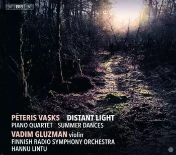 Distant Light / Piano Quartet / Summer Dances