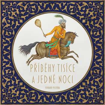 Album Dana Černá: Petiška: Příběhy tisíce a jedné noci