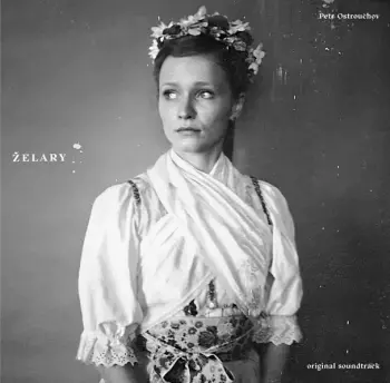 Petr Ostrouchov: Želary