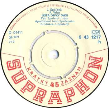 SP Petr Spálený: Ústa Dívky Dáši / Já Chci Plout S Magdalénou