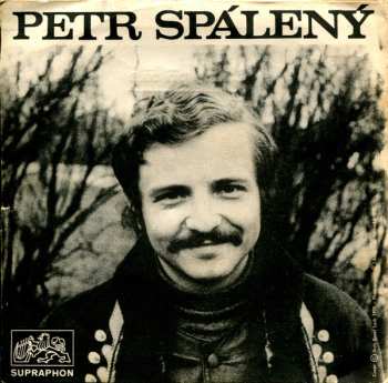 SP Petr Spálený: Dáma Při Těle / Zbrojnoš