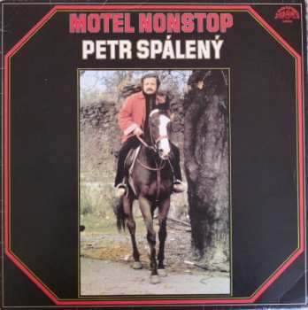 LP Petr Spálený: Motel Nonstop