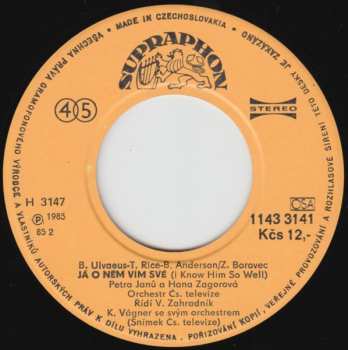 SP Petra Janů: Já O Něm Vím Své (I Know Him So Well) / Jízda