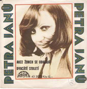 Album Petra Janů: Akce Ženich Se Odkládá / Dvacáté Století