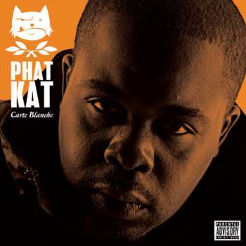 CD Phat Kat: Carte Blanche