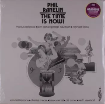 Phil Ranelin: The Time Is Now!