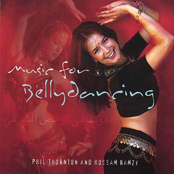Album Phil Thornton: Music For Bellydancing