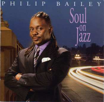 SACD Philip Bailey: Soul On Jazz