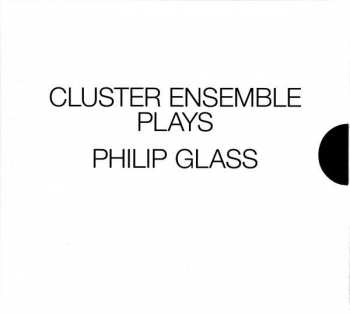 3CD/Coffret Philip Glass: Cluster Ensemble Plays Philip Glass