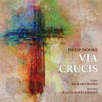 Album Philip Moore: Via Crucis