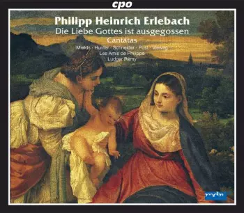 Die Liebe Gottes Ist Ausgegossen - Cantatas