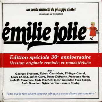 CD Philippe Chatel: Émilie Jolie (Un Conte Musical De Philippe Chatel) - Edition Spéciale 30e Anniversaire