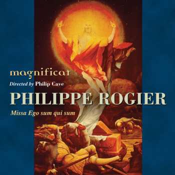 Album Philippe Rogier: Missa Ego Sum Qui Sum